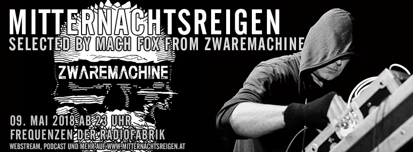 Selected by Mach Fox from Zwaremachine